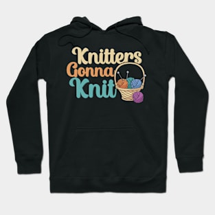Knitters gonna knit Hoodie
